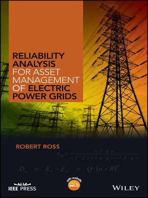 cover image of Reliability Analysis for Asset Management of Electric Power Grids
